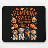 Pumpkin Sce Everything Nice Fall Dog Lovers Addict Mousepad (Vorne)