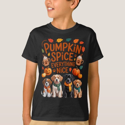 Pumpkin Sce Everything Nice Fall Dog Lovers Addict T-Shirt (Vorderseite)