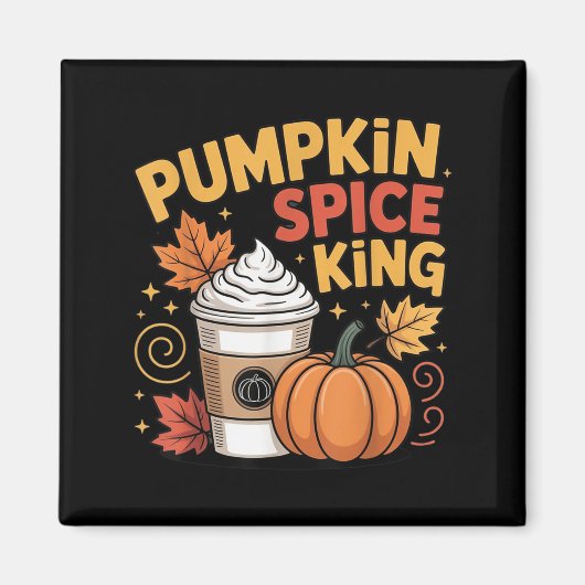 Pumpkin Sce King Niedlich Fall Coffee Design Magnet (Vorne)