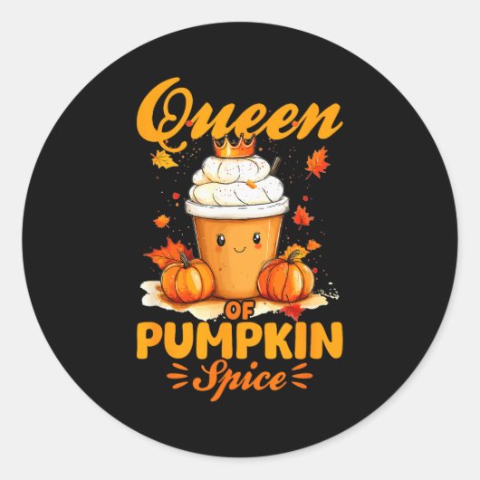 Pumpkin Sce Latte Fall Season Queen Of Pumpkin Sce Runder Aufkleber (Vorderseite)