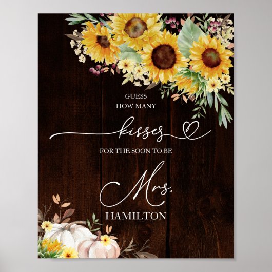 Pumpkin Sonnenblume Wie viele Kisses unterschreibe Poster (Vorne)