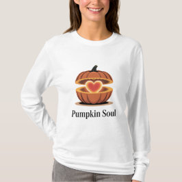 Pumpkin Soul Autumn Sweatshirt T-Shirt