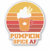 Pumpkin Spice AF Aufkleber (Vorderseite)