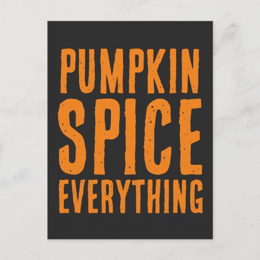 PUMPKIN SPICE ALLES, WAS AUTUMN POSTCARD POSTCARDS POSTKARTE (Vorderseite)