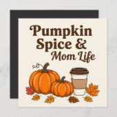 Pumpkin spice and mom life (Vorne/Hinten)