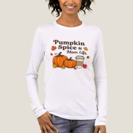 Pumpkin spice and mom life fall lovers Tri-Blend shirt