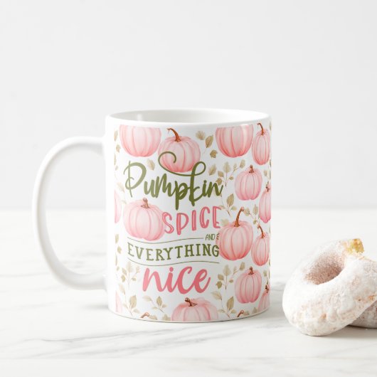 Pumpkin Spice Everything Nice Pink Pattern Fall Kaffeetasse (Mit Donut)