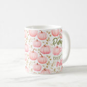 Pumpkin Spice Everything Nice Pink Pattern Fall Kaffeetasse (VorderseiteRechts)
