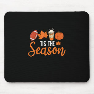 Pumpkin Spice Football Dies ist die Saison Fall Th Mousepad