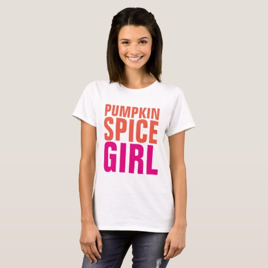 PUMPKIN SPICE GIRL, lustige T - Shirt (Vorne ganz)