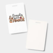 Pumpkin Spice Junkie Fall Ausweis (Vorder- & Rückseite)