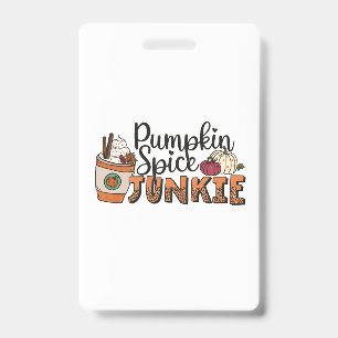 Pumpkin Spice Junkie Fall Ausweis