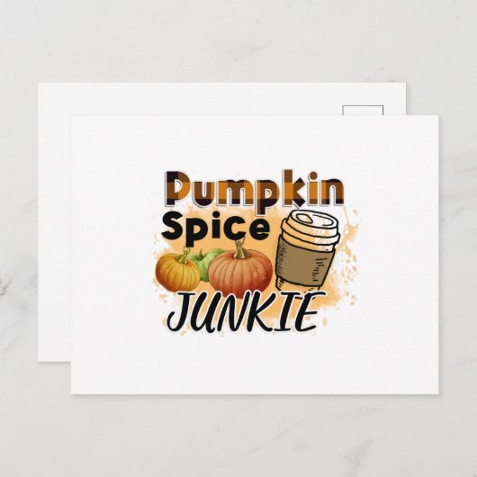 Pumpkin Spice Junkie Postkarte (Vorne/Hinten)