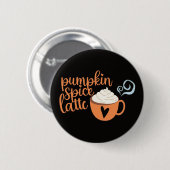 Pumpkin Spice Latte Button (Vorne & Hinten)