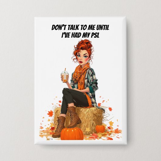 Pumpkin Spice Latte - Frau Sass Button (Vorderseite)