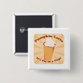 Pumpkin Spice Latte Fun Pie Slogan Art Design Button (Vorne & Hinten)