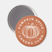 Pumpkin Spice Lovers Club Magnet (Vorderseite/Rückseite)