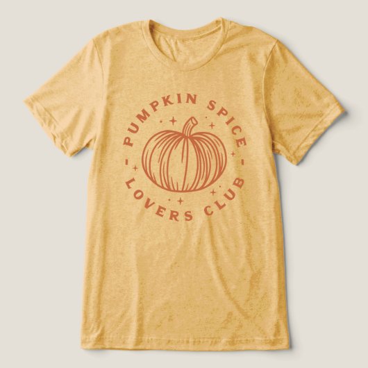 Pumpkin Spice Lovers Club Tri-Blend Shirt (Design Vorderseite)