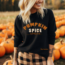 Pumpkin Spice Season Vibes Personalize Name