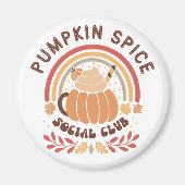 Pumpkin Spice Social Club – Süßer Herbst-PSL Magnet (Vorne)
