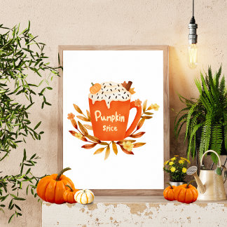 Pumpkin Spice Tasse Kunst, Kultur | Herbst-Wohnges Poster