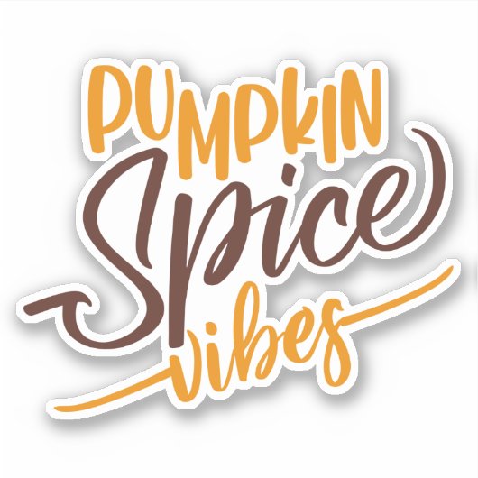 Pumpkin Spice Vibes Aufkleber (Vorderseite)