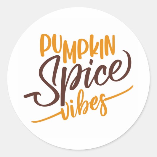 Pumpkin Spice Vibes Runder Aufkleber (Vorderseite)