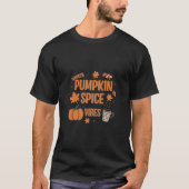 Pumpkin Spice Vibes Shirt - Cosy Fall Coffee T-Shi (Vorderseite)