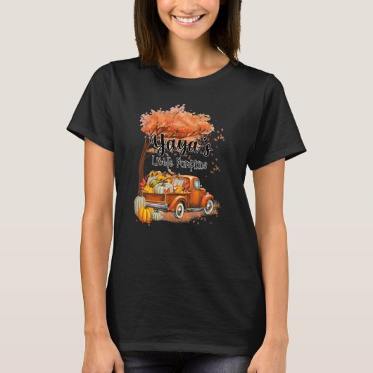 Pumpkin Truck Yaya's Little Pumpkins Fall Thanksgi T-Shirt (Vorderseite)