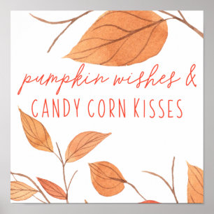 Pumpkin Wünsche und Candy Corn Kisses Erntedank Poster