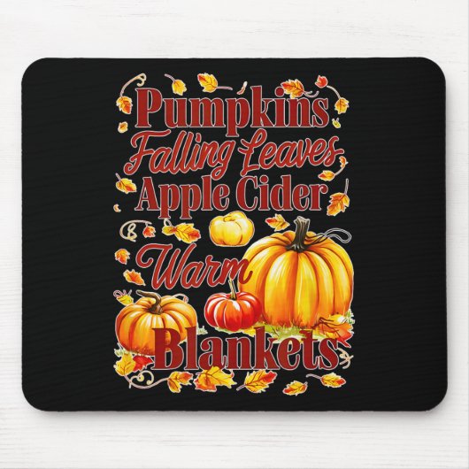Pumpkins Apple Cider Warm Blankets Blätter Fall Ha Mousepad (Vorne)