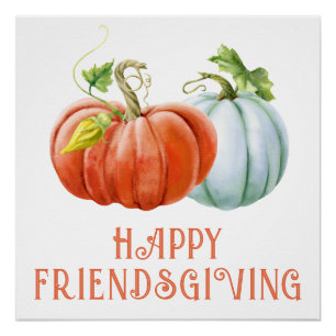 Pumpkins Happy Friendsgiving brennender orangefarb Poster