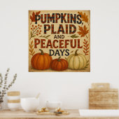 Pumpkins, Karierte und Friedliche Tage - Gemütlich Poster (Küche)