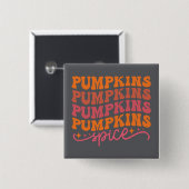 Pumpkins Pumpkins Pumpkins Pumpkins Gewürze Button (Vorne & Hinten)