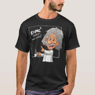 Pun Energy ist mehr Kaffee Wissenschaftler, Funny  T-Shirt