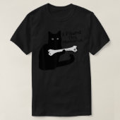 Pun Joke I Found This Humerus Humorous Cat Lover T-Shirt (Design vorne)