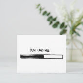 Pun Loading Postkarte (Stehend Vorderseite)
