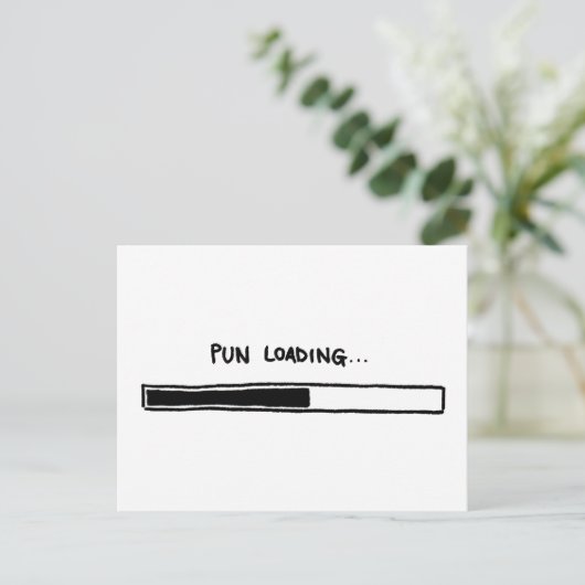 Pun Loading Postkarte (Stehend Vorderseite)