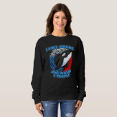 Pun Orca Whale Graphic I Like Orcas and Maybe 3 Pe Sweatshirt (Vorne ganz)