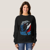 Pun Orca Whale Graphic Sorry Can't Orcas Bye Sweatshirt (Vorne ganz)