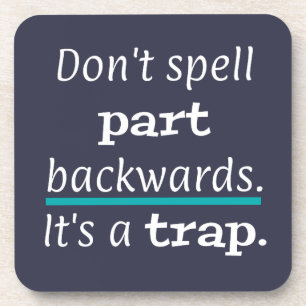 Pun Part Backwards Funny Vater Joke English Teache Getränkeuntersetzer