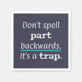 Pun Part Backwards Funny Vater Joke English Teache Serviette (Vorderseite)