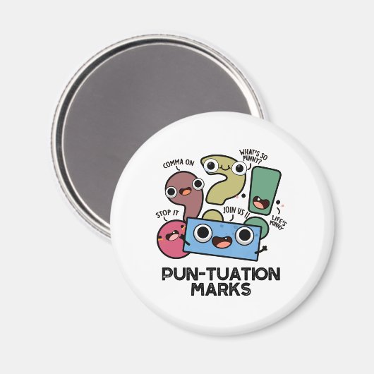 Pun-tuation Marks Funny Punctuation Pun Magnet (Vorderseite/Rückseite)