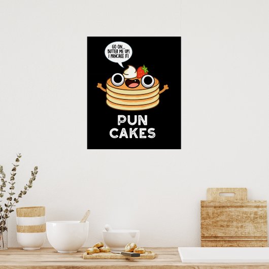Puncakes Funny Pancake Pun Dark BG Poster (Küche)