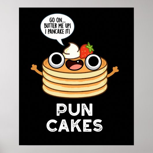 Puncakes Funny Pancake Pun Dark BG Poster (Vorne)