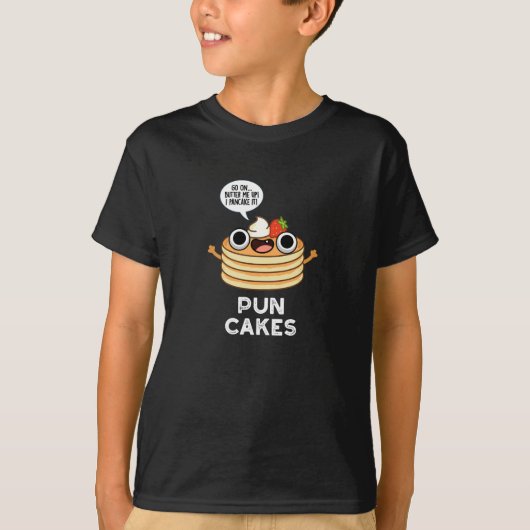 Puncakes Funny Pancake Pun Dark BG T-Shirt (Vorderseite)