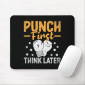 Punch First Think Spater Boxer Sport Stärke Athlon Mousepad (Mit Mouse)