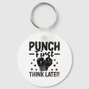 Punch First Think Spater Boxer Sport Stärke Athlon Schlüsselanhänger