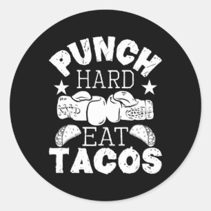 Punch Hard Eat Tacos - Boxing Kickboxer Runder Aufkleber