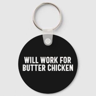 Punjabi Lustige Desi Arbeit für Butter Chicken Foo Schlüsselanhänger